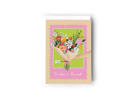 Greeting Card - Thanks A Bunch